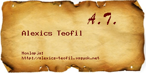 Alexics Teofil névjegykártya